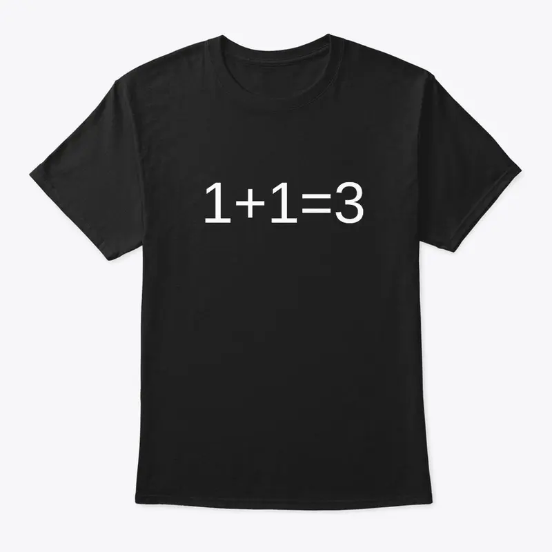 1+1=3